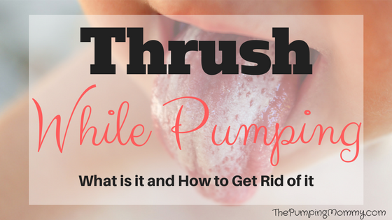 thrush-while-pumping