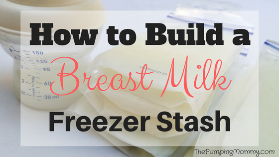 How-to-build-a-freezer-stash-of-breast-milk