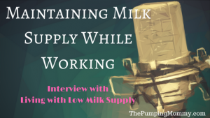 Maintaining-Milk-Supply-While-Working