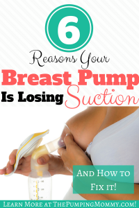 6 Reasons Your Breast Pump is Losing Suction