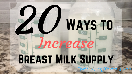 20-Ways-to-Increase-Breast-Milk-Supply