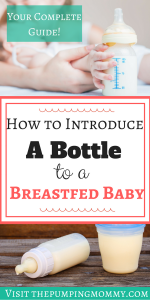Introducing Bottle to a Breastfed Baby