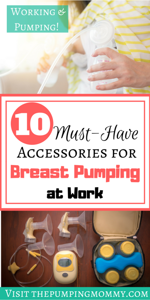 10 Must Have Accessories for Breast Pumping at Work | The Pumping Mommy