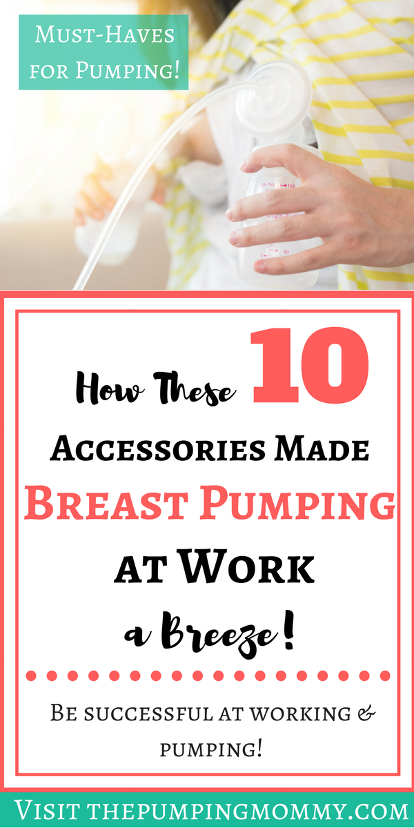 10 Must-Have Accessories for Breast Pumping at Work Breast Pumping at work isn't always easy or convenient. But these must-have accessories can help make working and pumping much easier! Find out what accessories are a MUST for Breast Pumping at Work! #BreastPumpingatWork #WorkingandPumping #BreastPumping #Breastfeeding #PumpingAccessories