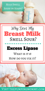 Excess Lipase and Scalding Breast Milk