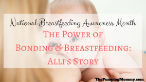 Power of Bonding and Breastfeeding