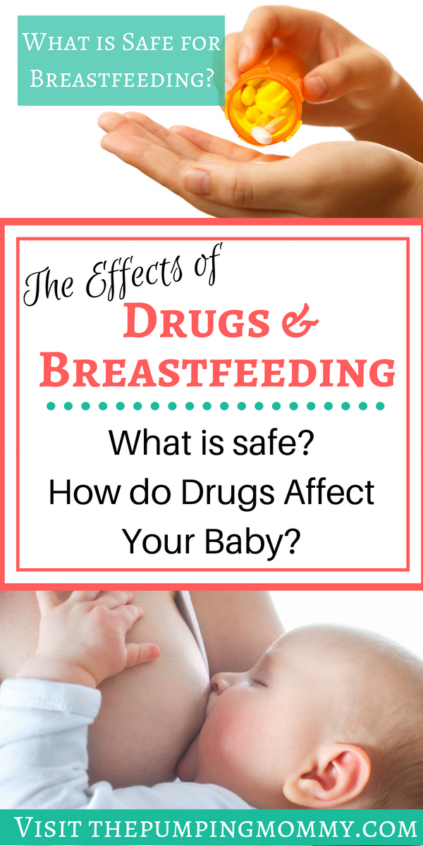 The Effects of Drugs and Breastfeeding: What are The Effects of Drugs and Breastfeeding? What amount is safe and how will it affect your baby? Drinking alcohol, painkillers, over the counter meds, prescription meds, marijuana, are all common drugs in our society. Do these pass to your baby through your breast milk? Is it safe to use anything while breastfeeding? Find out!