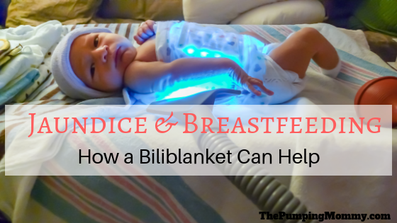 Jaundice and Breastfeeding – How a Biliblanket Can Help